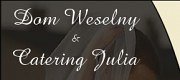 Dom Weselny & Catering Julia - Legionowo