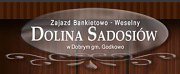 Zajazd Bankietowo - Weselny Dolina Sadosiów - Godkowo