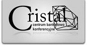 CRISTAL Centrum bankietowo konferencyjne - Łódź