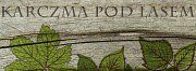 Karczma pod Lasem - Dąbrowa Górnicza