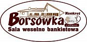 Sala weselno-bankietowa Borsówka - Tarnowiec