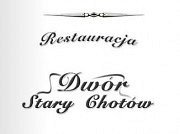 Restauracja Dwór Stary Chotów - Nowe Skalmierzyce