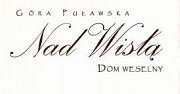 Dom Weselny Nad Wisłą - Puławy