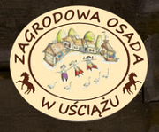 Zagrodowa Osada w Uściążu - Kazimierz Dolny