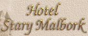 Hotel Stary Malbork - Malbork
