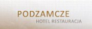Hotel i Restauracja Podzamcze - Zbąszyń