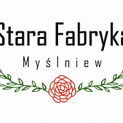 Stara Fabryka Myślniew - Kobyla Góra