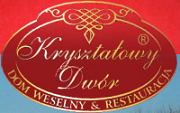 Dom  Weselny & Restauracja Kryształowy Dwór - Oleśnica